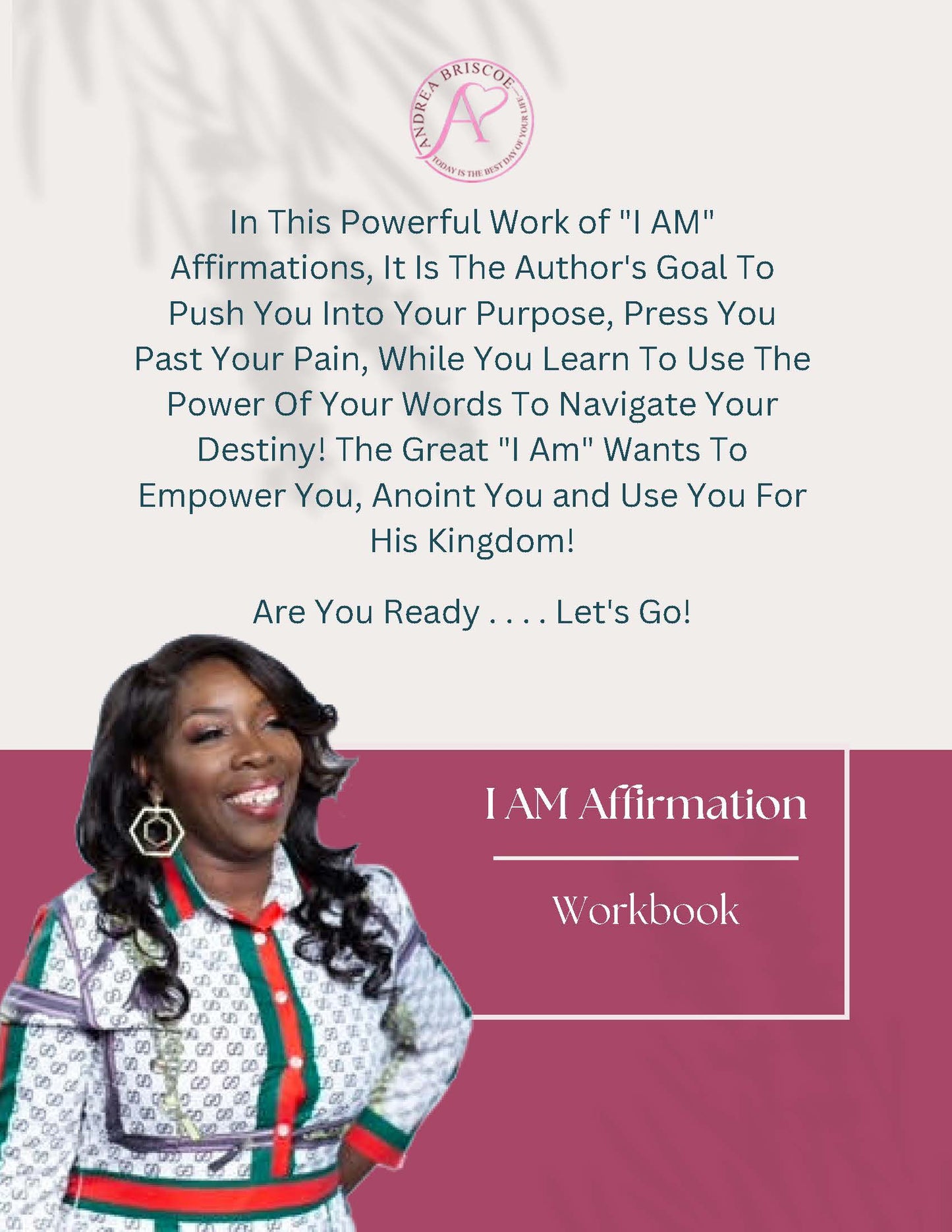 Affirmation Workbook: Two words that can change your life
