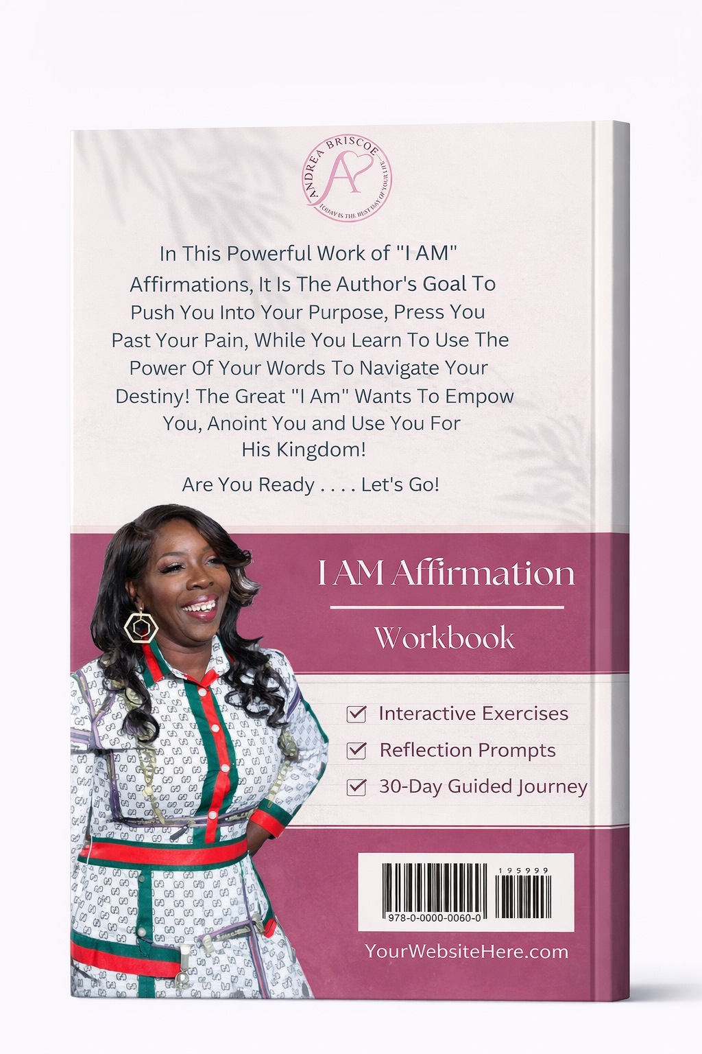 Affirmation Workbook: Two words that can change your life